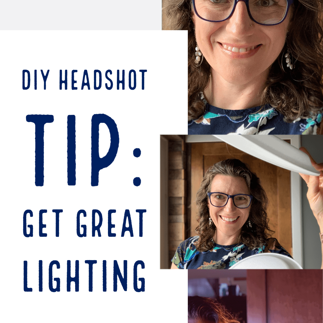 DIY Headshots: How to Find Great Lighting for your Headshot Selfie