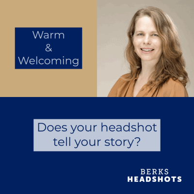 Warm & Welcoming: Does your headshot tell your story?