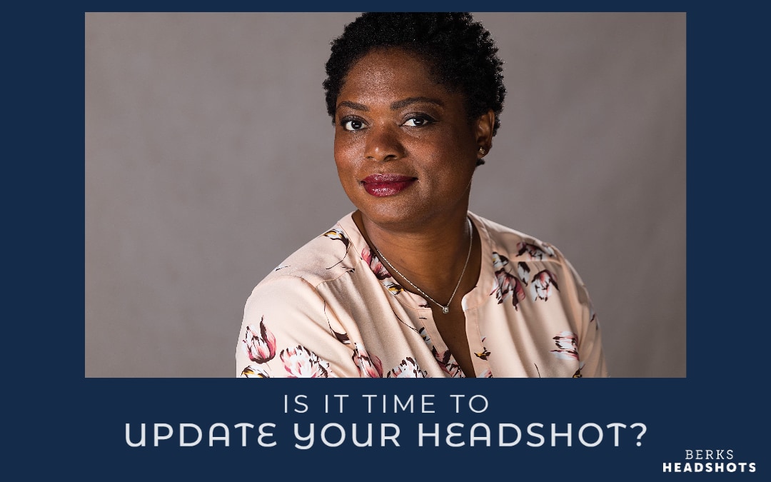 Is It Time to Update Your Headshot?