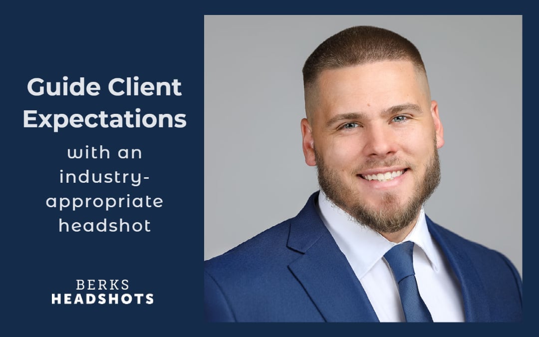 Guide client expectations with the right headshot