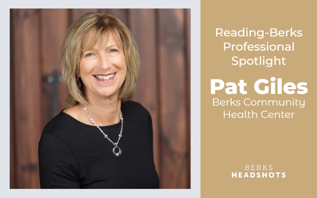 Reading-Berks Professional Spotlight | Pat Giles