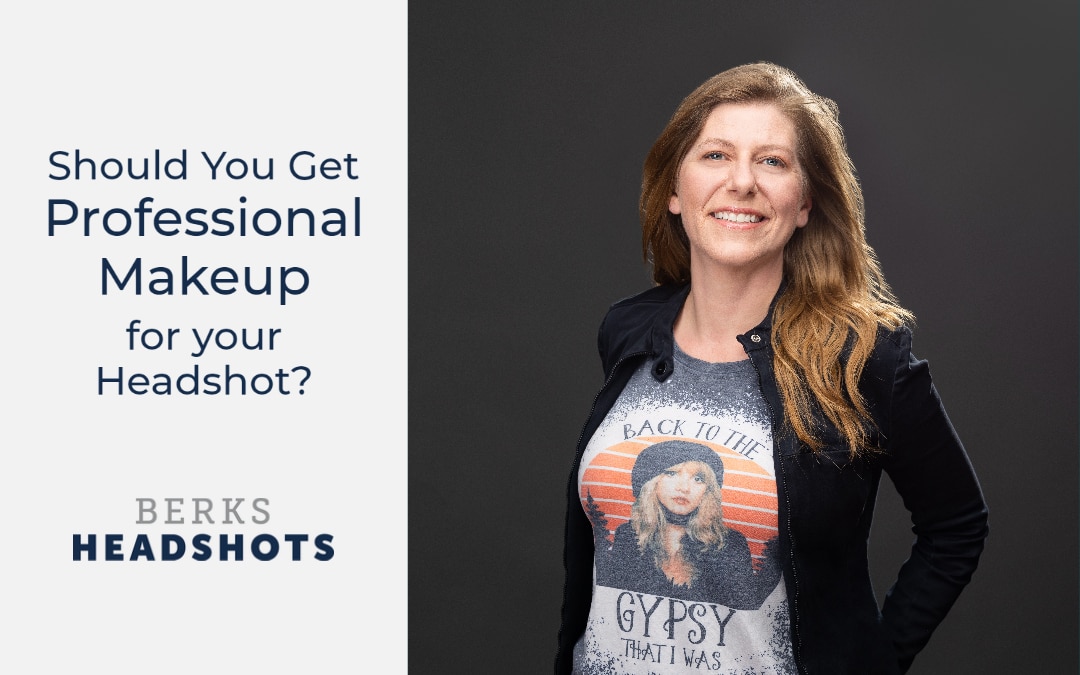 Should you get professional makeup for your headshot?